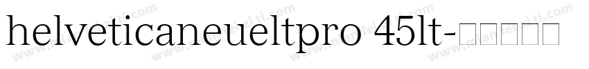 helveticaneueltpro 45lt字体转换